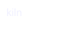 kiln