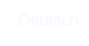 Deutsch